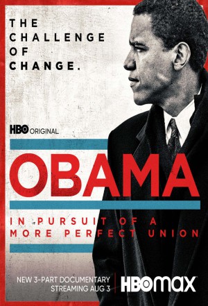 Obama: In Pursuit of a More Perfect Union
