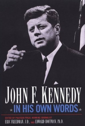 JFK: In His Own Words
